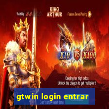 gtwin login entrar